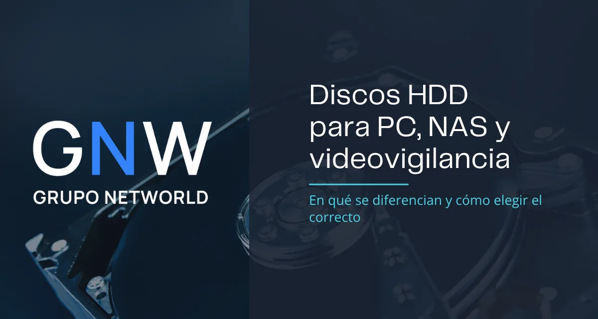 Discos HDD para PC, NAS y videovigilancia: en qué se diferencian y cómo elegir el correcto